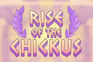 Rise of the Chickus